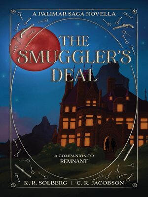 cover image of The Smuggler's Deal